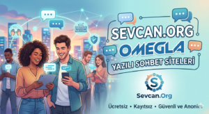 Omegla Yazılı Sohbet Siteleri